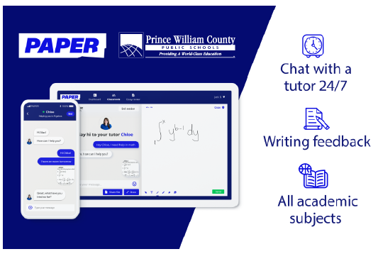 PWCS students now have access to free, unlimited online tutoring through a new partnership with Paper.